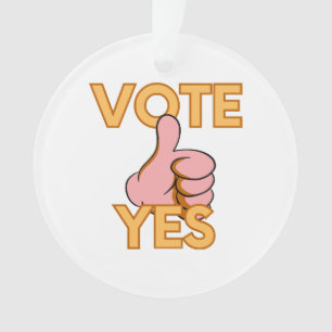 Vote yes  ornament