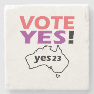 Vote Yes To The Voice Of Indigenous Australian  Stone Coaster