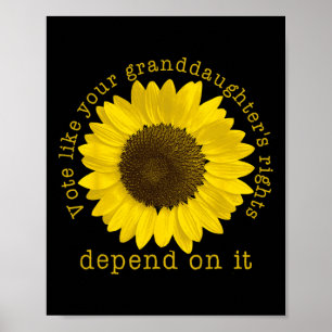 Vote Your Granddaughter's Rights Depend On It  Poster