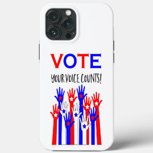 Vote! Your voice counts! Patriotic hands stars iPhone 13 Pro Max Case