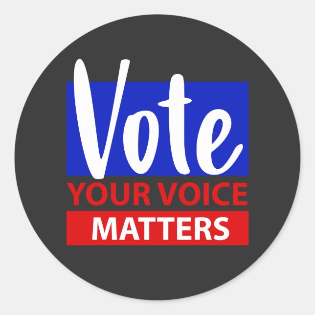 VOTE Your Voice Matters Colourful Red and Blue Classic Round Sticker (Front)