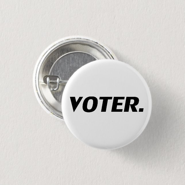 "Voter" black letters - 3 Cm Round Badge (Front & Back)