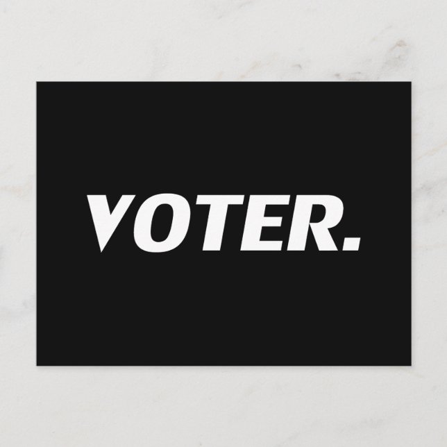 "Voter" black white Postcard (Front)