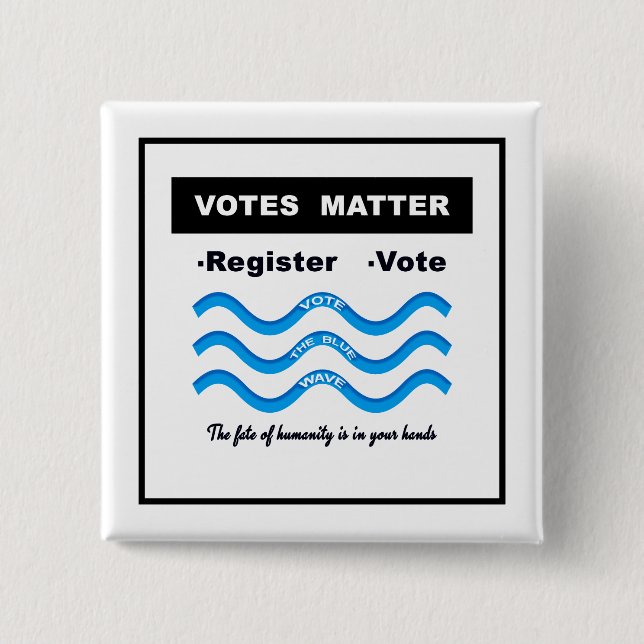 Votes Matter 15 Cm Square Badge (Front)