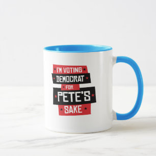 Voting Democrat for Pete's Sake Mug
