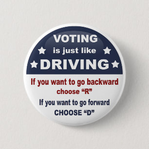 Voting - Driving 6 Cm Round Badge