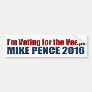 Voting for the Veep! Mike Pence 2016 Bumper Sticker