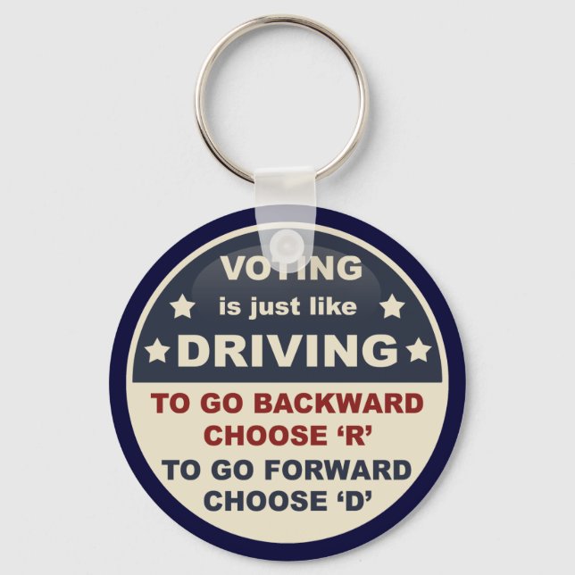 Voting is Just Like Driving Key Ring (Front)