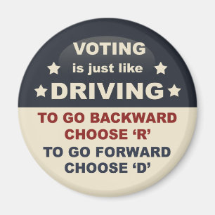 Voting is Just Like Driving Magnet
