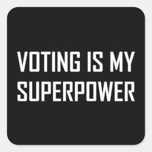 Voting Is My Superpower Square Sticker