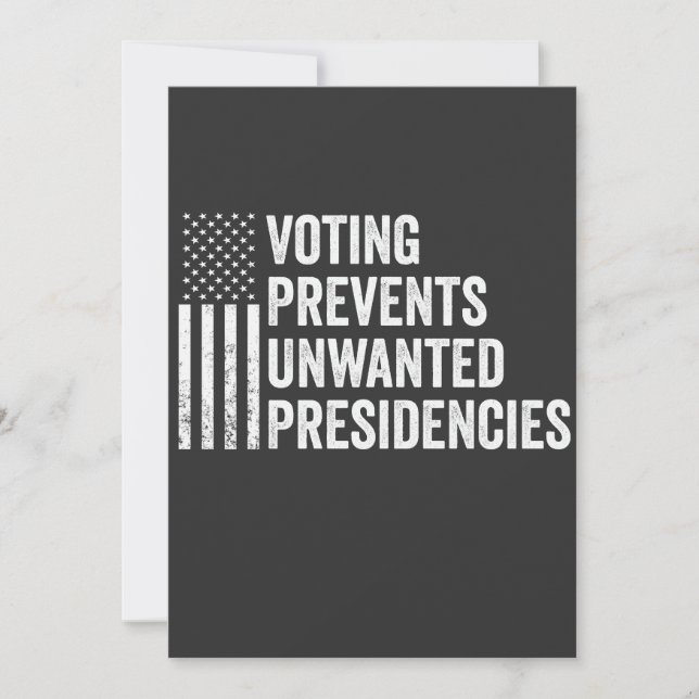 Voting Prevents Unwanted Presidencies American   Invitation (Front)