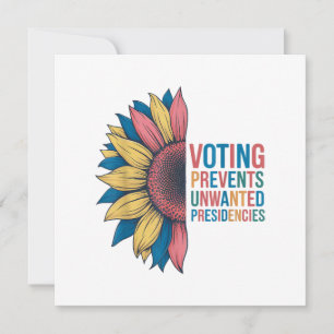 Voting Prevents Unwanted Presidencies Voting Desig Thank You Card