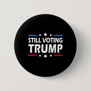 Voting Trump 2024 Patriotic American Flag Men Wome 6 Cm Round Badge