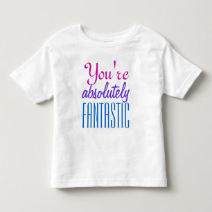 Vour own Texts, Sayings and Wisdoms Toddler T-Shirt