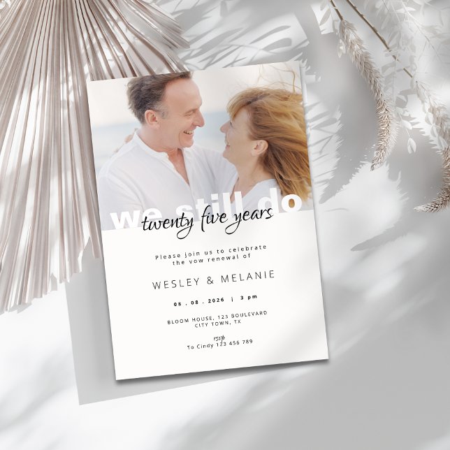 Vow Renewal Invitation - We Still Do with Photo (vow renewal invitation - 25th wedding anniversary)