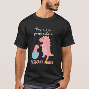 Voy A Ser Promovida A Hermana Mayor Futura Hermana T-Shirt