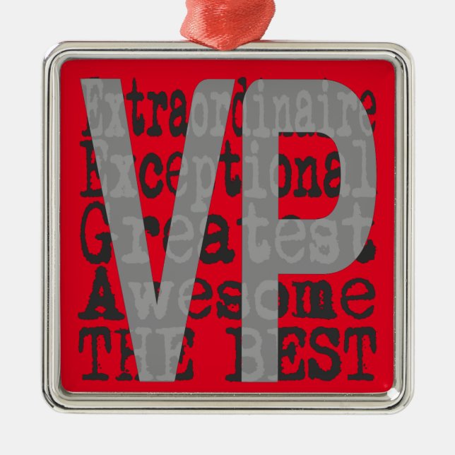 VP Extraordinaire Metal Ornament (Front)