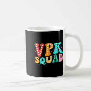 VPK Squad Funny Back To School Teachers Students Coffee Mug