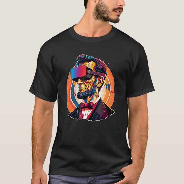 VR Headset Abraham Lincoln Video Game Virtual Real T-Shirt (Front)