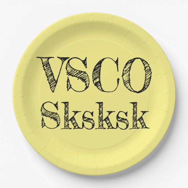 VSCO sksksk Paper Plate (Front)