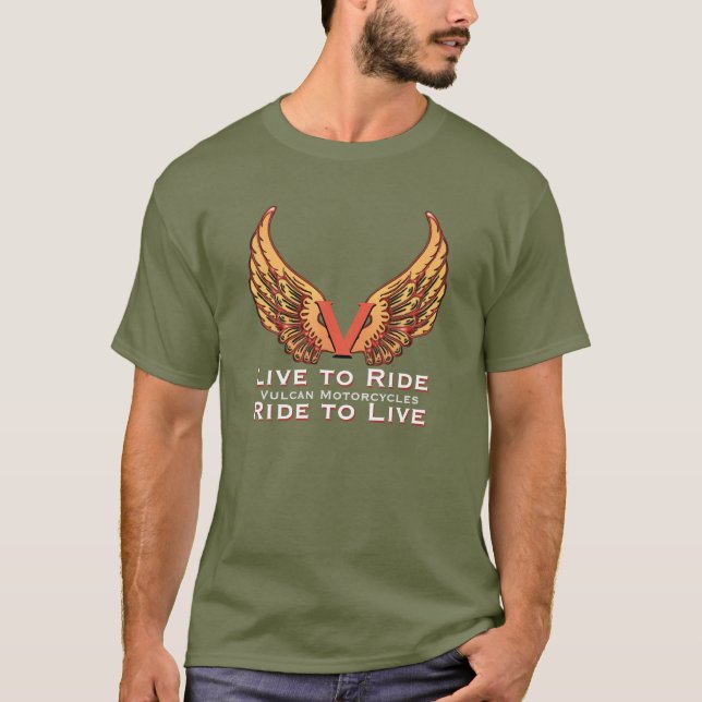 Vulcan motorcycle - Live to Ride  Ride to Live T-Shirt (Front)
