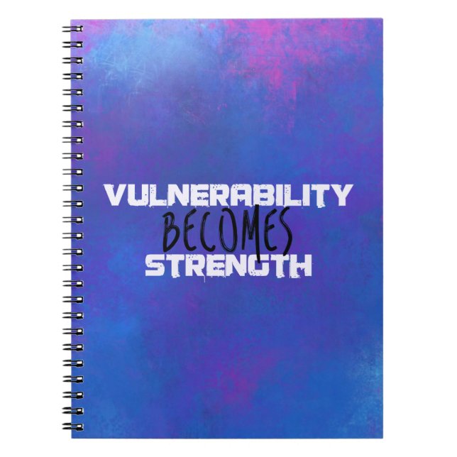 Vulnerability Becomes Strength Typography Abstract Notebook (Front)