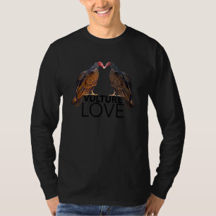 Vulture Love A Carnivorous Relationship T-Shirt