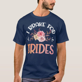 Vwol I Brake For Brides Premium  T-Shirt