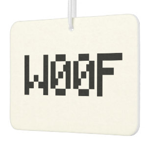 W00F [Leetspeak Animal Sounds] Car Air Freshener