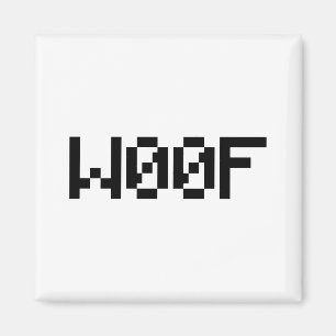 W00F [Leetspeak Animal Sounds] Magnet