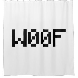 W00F [Leetspeak Animal Sounds] Shower Curtain