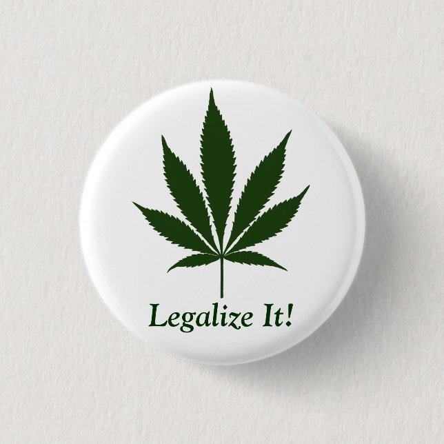 W01 Legalise It! Button (Front)