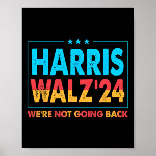 W'24 Were Not Going Back Poster