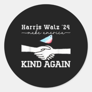 W 2024 Make America Kind Again Harris Waltz 24  Classic Round Sticker