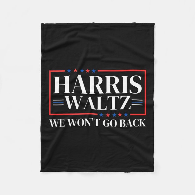 W 2024 We Won't Go Back  Fleece Blanket (Front)