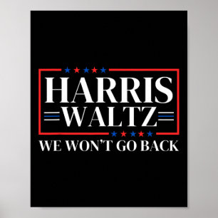 W 2024 We Won't Go Back  Poster