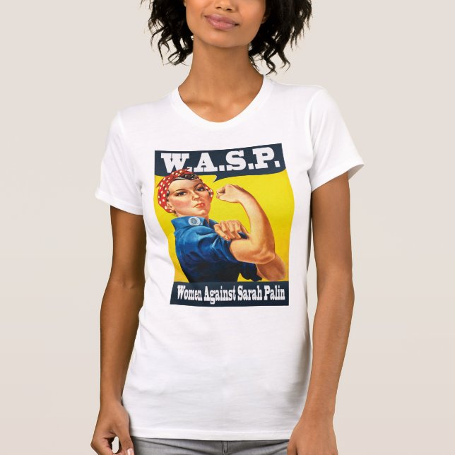 W.A.S.P. - Women Against Sarah Palin T-Shirt (Front)
