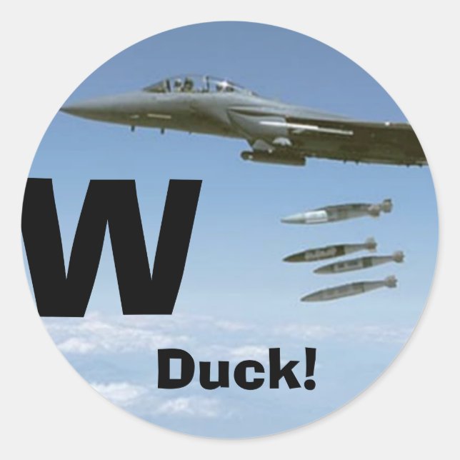 W, Duck! Classic Round Sticker (Front)