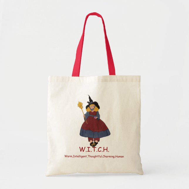 W.I.T.C.H., Warm,Intelligent,Thought... Tote Bag (Front)