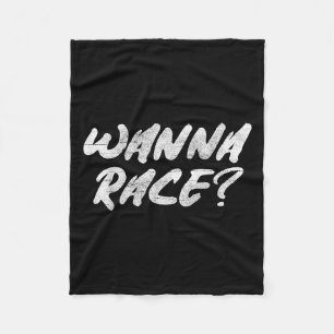 W Race Humor Saying Gift Fleece Blanket