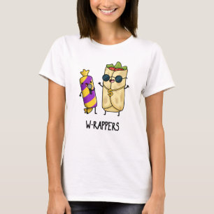 W-rappers Funny Food Pun  T-Shirt