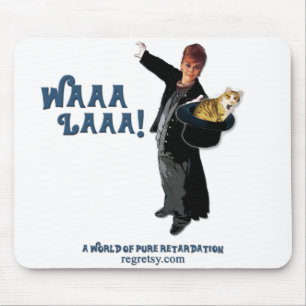 Waaa Laaa Mouse Pad