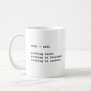 Wabi Sabi   Inspirational Quotes Minimalist Coffee Mug