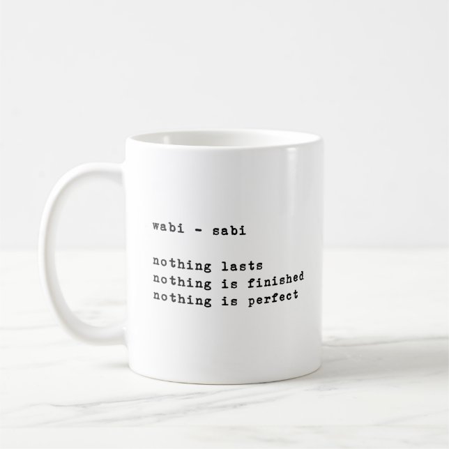 Wabi Sabi | Inspirational Quotes Minimalist Coffee Mug (Left)