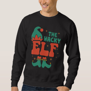 Wacky Elf Family Matching Christmas Pjs Funny Sweatshirt