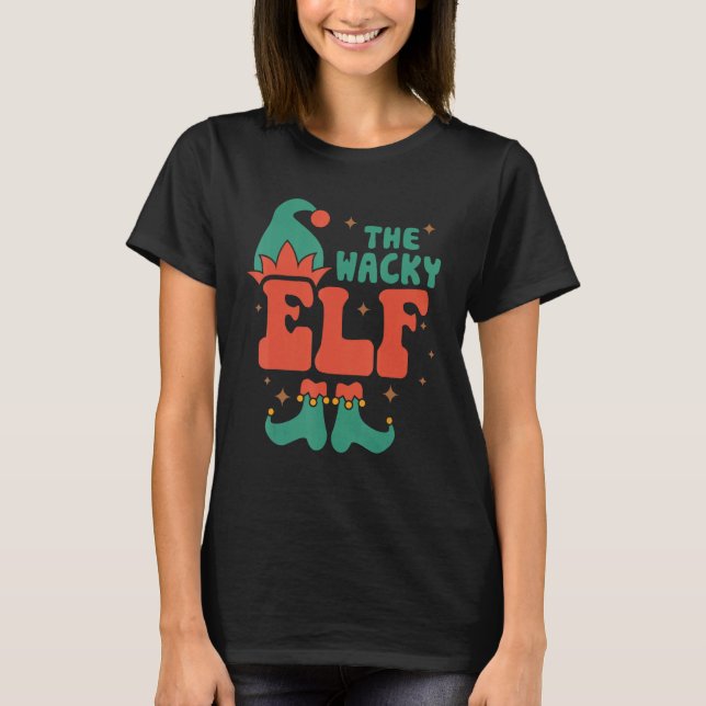 Wacky Elf Family Matching Christmas Pjs Funny T-Shirt (Front)