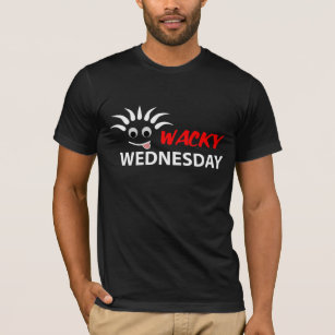 WACKY WEDNESDAY T-Shirt