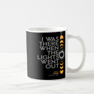 Waco 2024 Total Solar Eclipse Totality Coffee Mug