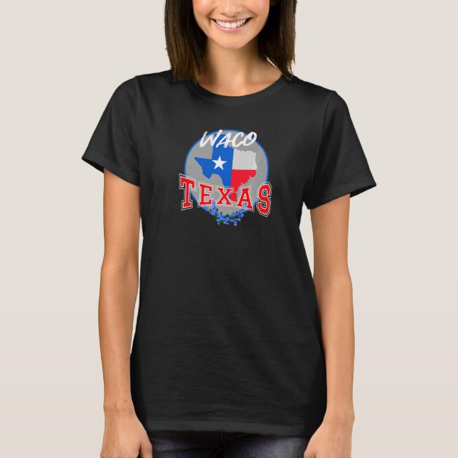Waco Texas in Red White & Blue Bonnet Flower T-Shirt (Front)