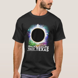WACO Texas Total Solar Eclipse April 8 2024 Totali T-Shirt